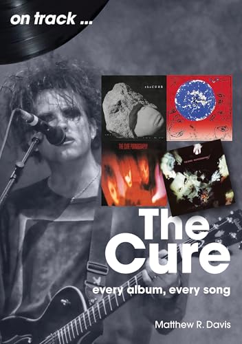 Book cover featuring Robert Smith of The Cure with album artwork.