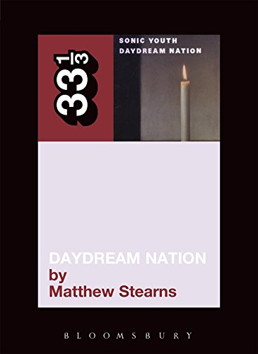 Book cover for Sonic Youth’s “Daydream Nation” with a candle image.