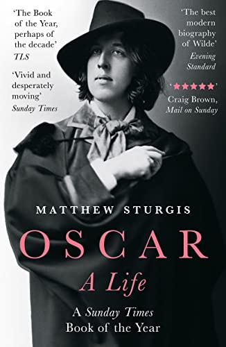 Book cover: Oscar Wilde portrait with title "Oscar: A Life" in red.