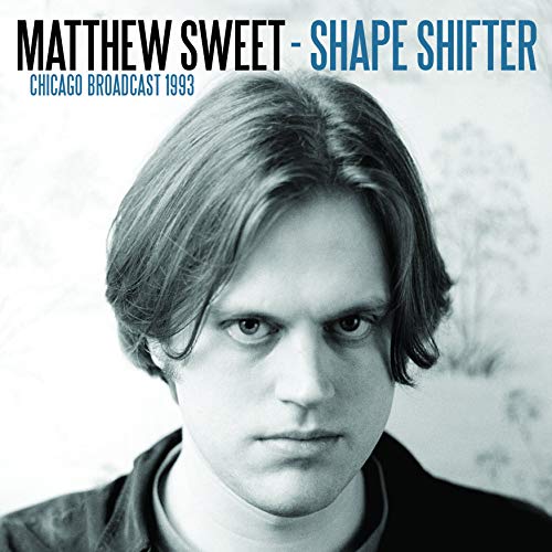 CD cover for Matthew Sweet’s “Shape Shifter” featuring a portrait of the artist.