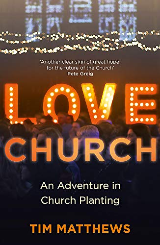 Book cover with large illuminated "LOVE CHURCH" text over a crowd.