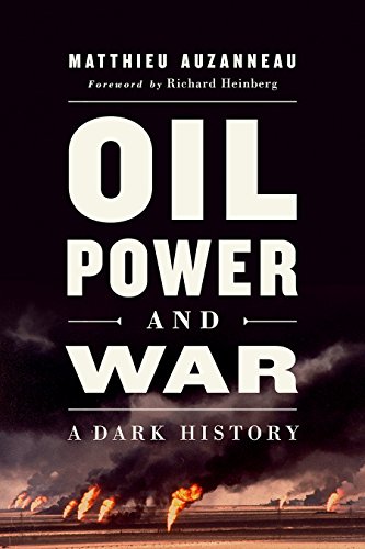 Book cover: "Oil, Power, and War" with a fiery, smoky background.