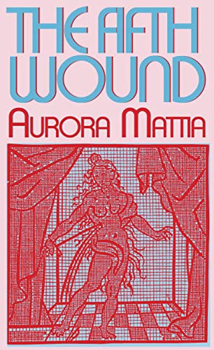 Book cover: "The Fifth Wound" by Aurora Mattia, red line art illustration.