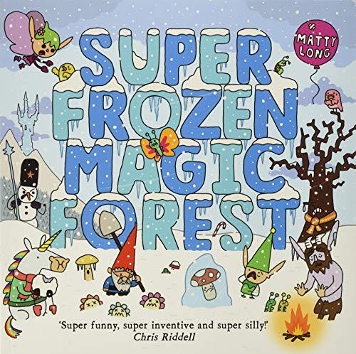 Book cover: snowy forest scene with whimsical creatures and colorful text.