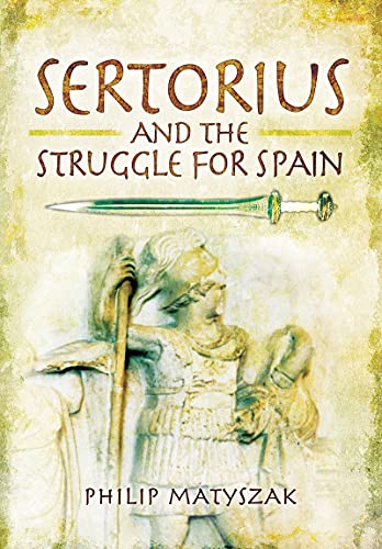 Book cover: "Sertorius and the Struggle for Spain" with Roman soldier image.