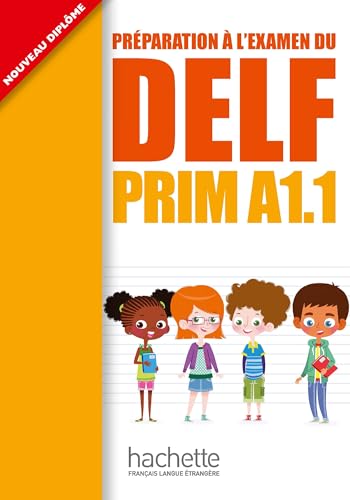 French language textbook "DELF Prim A1.1" with illustrated children on cover.