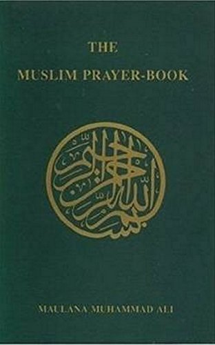 Green cover of "The Muslim Prayer Book" with gold Arabic calligraphy.