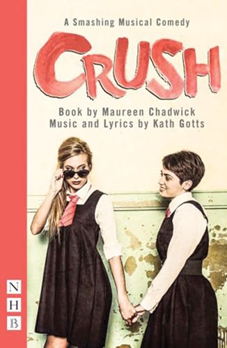 Two girls in school uniforms holding hands, musical title "Crush" above.