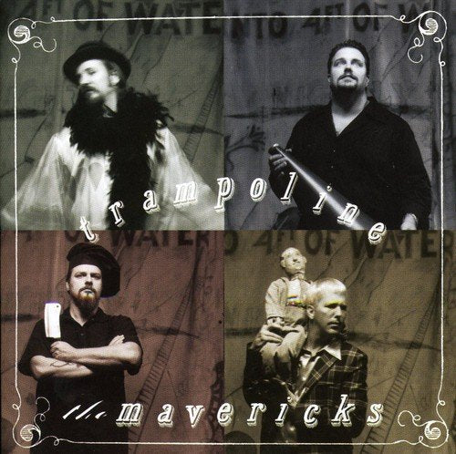CD cover for “Trampoline” by The Mavericks, featuring four portrait sections.