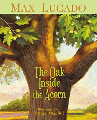 Book cover: oak tree with acorns, title “The Oak Inside the Acorn.”