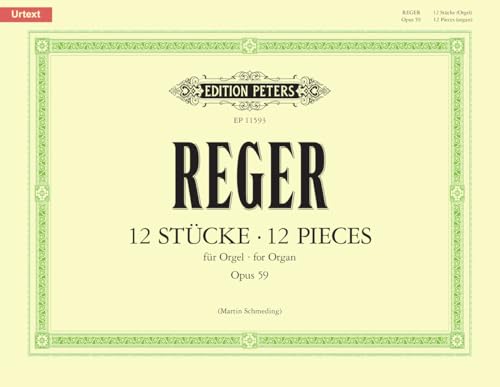 Sheet music cover for Reger’s "Twelve Pieces Op. 59" for organ.