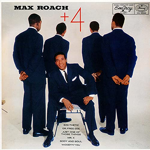 Album cover for Max Roach Plus 4, featuring four men in suits.