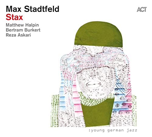CD cover for Max Stadtfeld’s “Stax” featuring abstract portrait art.