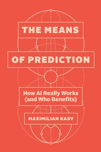 Book cover titled The Means of Prediction by Maximilian Kasy on a red background.