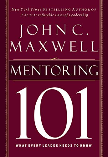Book cover: "Mentoring 101" by John C. Maxwell, dark red and white design.