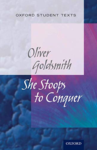 Book cover for "She Stoops to Conquer" by Oliver Goldsmith.