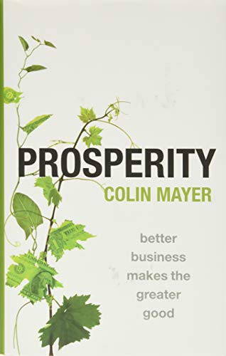 Book cover: "Prosperity" by Colin Mayer, with green vine illustration.