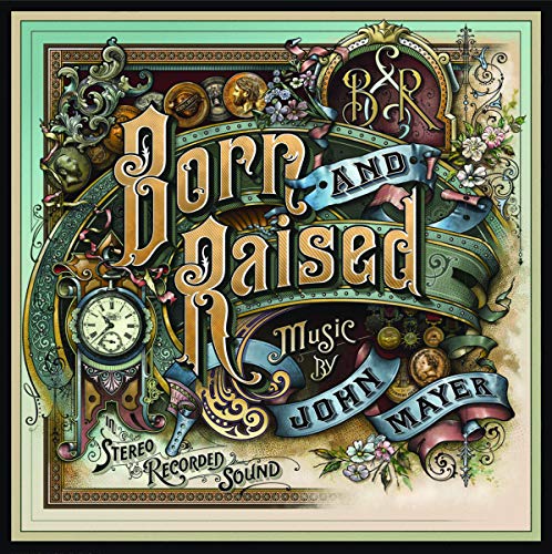 Ornate vintage-style album cover with the text Born and Raised by John Mayer.