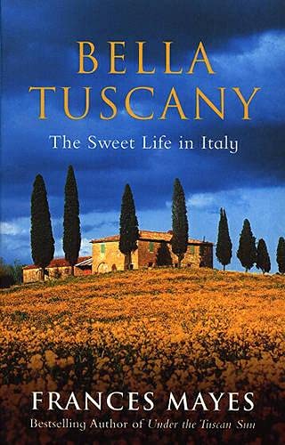 Book cover: “Bella Tuscany” with Tuscan landscape of fields and cypress trees.