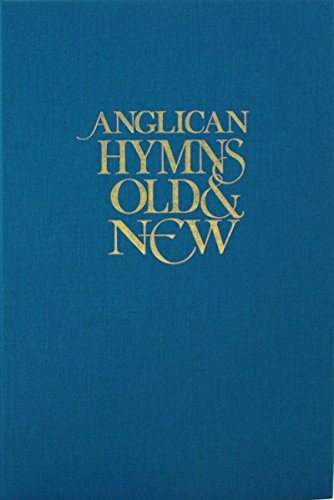 Blue cover of "Anglican Hymns Old and New" songbook, gold lettering.