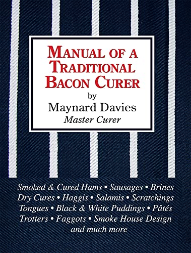Book cover: "Manual of a Traditional Bacon Curer" by Maynard Davies.