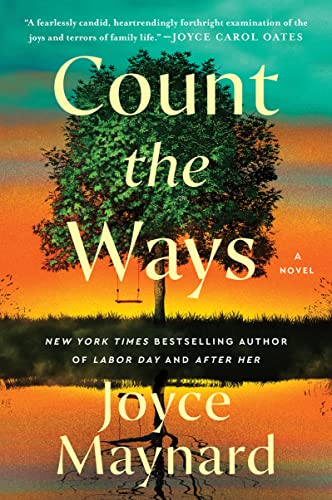 Book cover: "Count the Ways" by Joyce Maynard, featuring a tree and sunset.