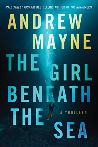 Book cover: “The Girl Beneath the Sea” with a diver in blue water.