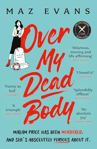Book cover: "Over My Dead Body" with a woman, tombstone, and red text.