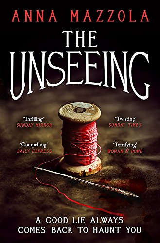 Book cover: "The Unseeing" with a spool of red thread and needle.