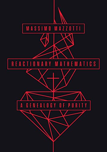 Book cover: red geometric design over black, title “Reactionary Mathematics.”