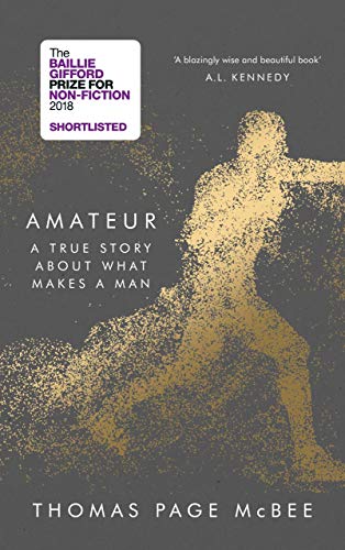Book cover: "Amateur" by Thomas Page McBee, featuring a golden figure.