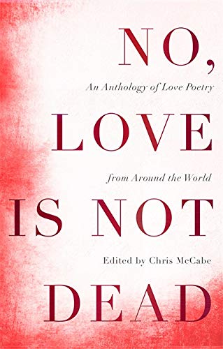 Red book cover with white text: “No, Love Is Not Dead.”