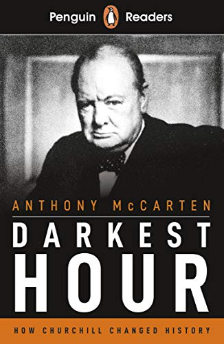 Book cover featuring Winston Churchill in black and white, titled "Darkest Hour".