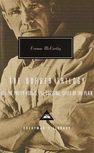 Book cover featuring a sepia-toned man, titled "The Border Trilogy" by Cormac McCarthy.
