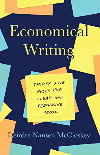 Book cover: “Economical Writing” by Deirdre McCloskey, third edition.