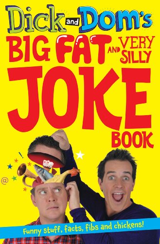 Yellow book cover with "Dick and Dom" and silly props on a person’s head.