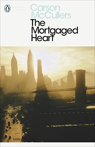 Penguin Classics edition of "The Mortgaged Heart" with a New York skyline.