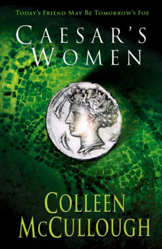 Book cover for Caesar's Women by Colleen McCullough featuring an ancient Roman coin.
