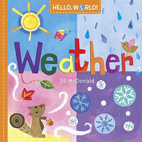 Children's book cover, "Hello, World! Weather," with colorful weather illustrations.
