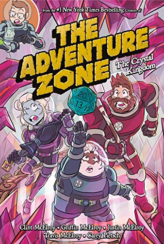 Cover of “The Adventure Zone: The Crystal Kingdom” graphic novel, four characters.