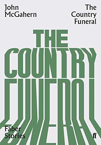 Book cover with author John McGahern and title The Country Funeral in green typography.