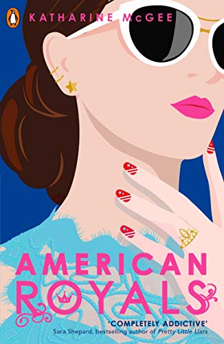 Book cover: illustrated woman in sunglasses, title “American Royals.”
