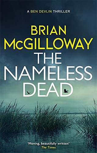Book cover: "The Nameless Dead" by Brian McGilloway, with dark landscape.
