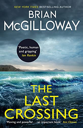 Book cover: stormy seascape with title “The Last Crossing” and author name.