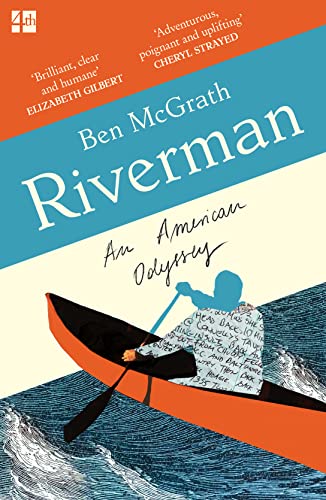 Book cover: "Riverman" by Ben McGrath, featuring a blue canoe on water.