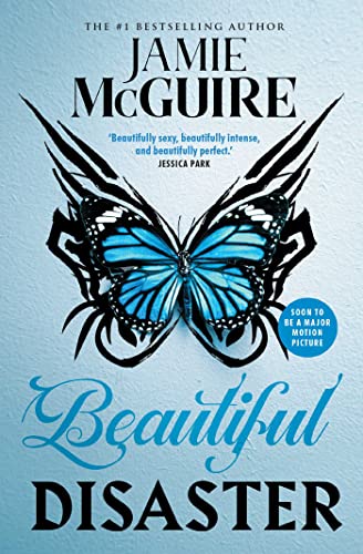 Book cover: "Beautiful Disaster" with a blue butterfly and black wings.
