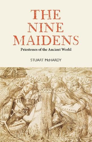 Book cover depicting sketched priestesses and the title “The Nine Maidens.”