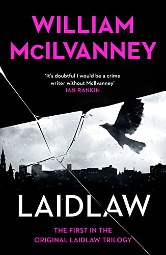 Book cover for Laidlaw by William McIlvanney featuring a bird flying over a city skyline.