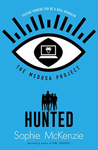 Book cover: eye graphic, silhouettes, and title “The Medusa Project: Hunted.”