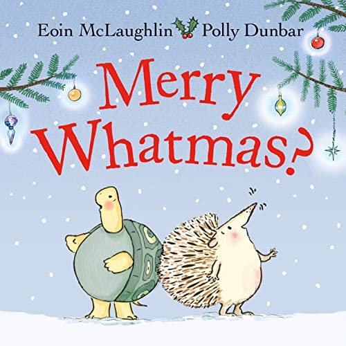 Tortoise and hedgehog under festive greenery with the text "Merry Whatmas?".